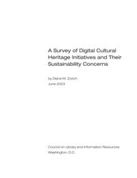 Thumbnail for A Survey of Digital Cultural Heritage Initiatives and Their Sustainability Concerns